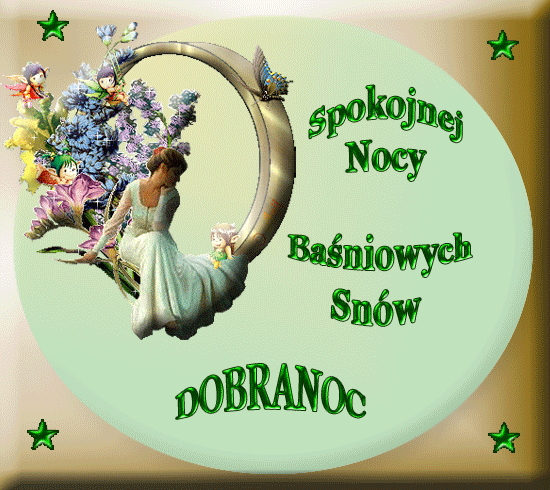 Spokojnej nocy baśniowych snów dobranoc